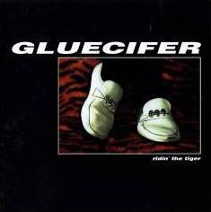 Gluecifer : Ridin' the Tiger